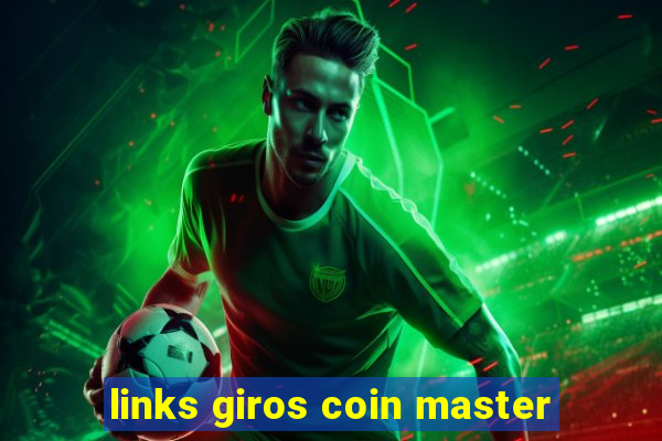 links giros coin master